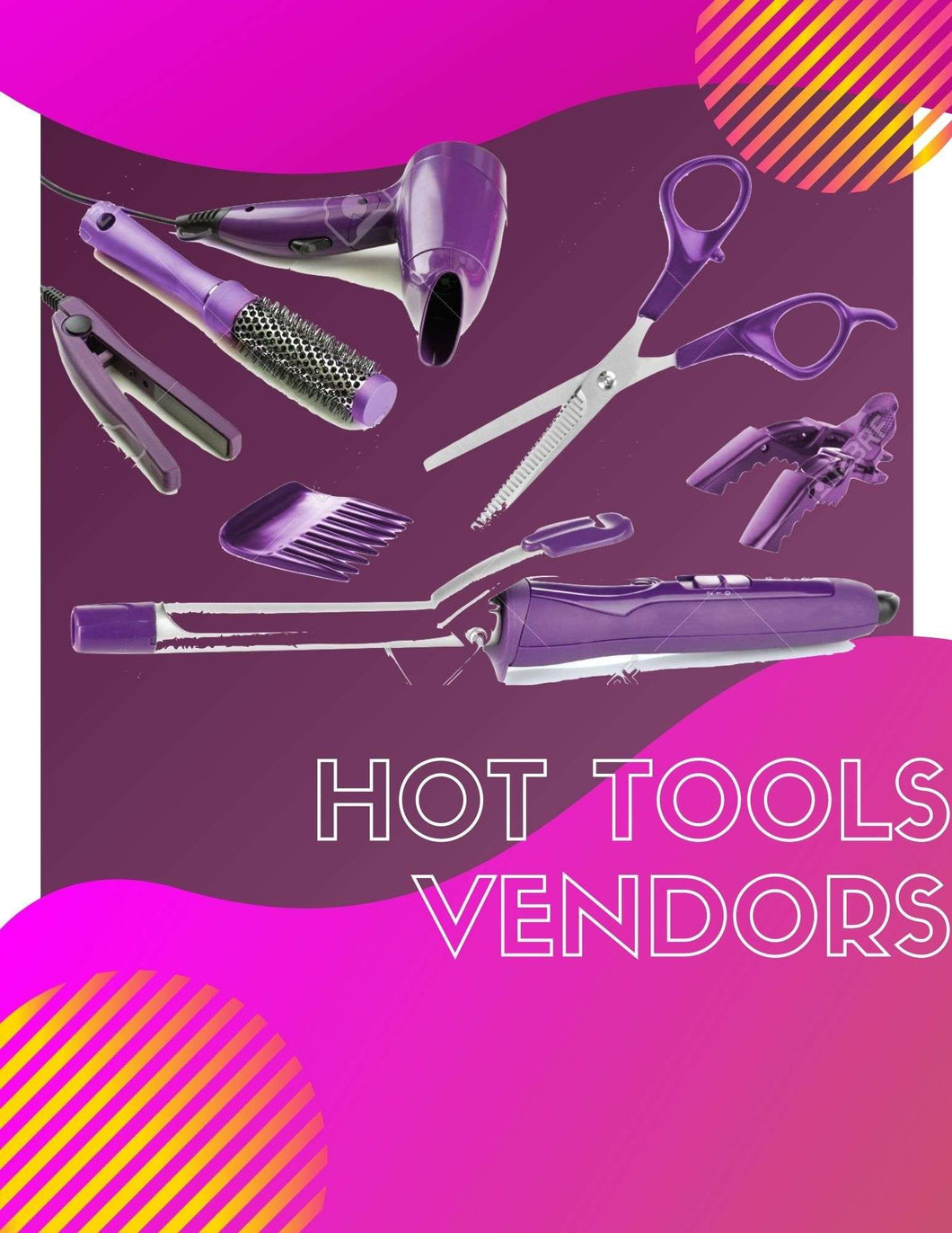 Hot Tools Vendors