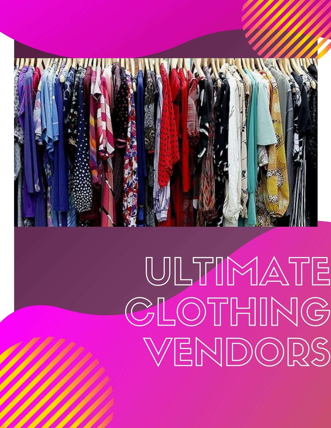 Ultimate Clothing Vendors